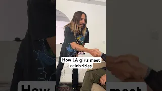POV: an LA girl meets a celebrity #shorts