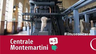 #ilmuseoincasa - La storia della Centrale Montemartini - Episodio 3