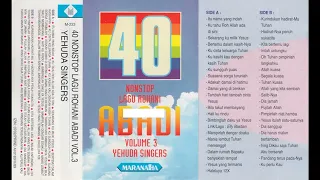 FULL ALBUM: 40 Nonstop Lagu Rohani Abadi - Yehuda Singers - Vol. 3 (1996)