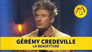 Gérémy Credeville – La Beaufitude