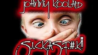 Johnny KoolAid - S.I.C.K.as.F#K! Summer Psytrance Sessions Vol.1