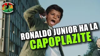 Ronaldo Junior ha la CAPOPLAZITE | UNA NUOVA MALATTIA |