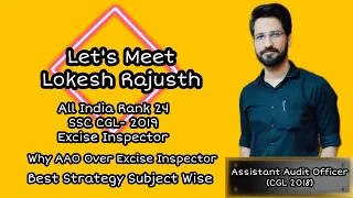 Let’s talk with Lokesh Rajusth | SSC CGL 2019 AIR 24, Excise Inspector | Topper's Strategy| EP-02