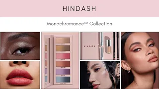 Hindash Cosmetics Monochromance Collection! New Makeup Release!