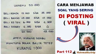 Cara Menjawab Soal Viral "Aneh Kurang Seribu, Kuhitung Bolak Balik Tetap Kurang 1000"