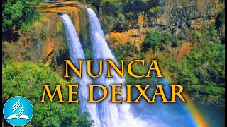 Hinário Adventista 351 - NUNCA ME DEIXAR