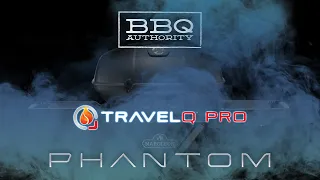 Napoleon Phantom TravelQ Pro285 Teaser - Now Available at BBQ-Authority