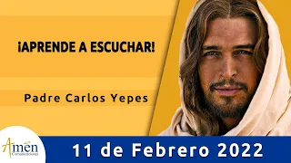 Evangelio De Hoy Viernes 11 Febrero 2022 l Padre Carlos Yepes l Biblia l  Marcos 7,31-37 | Católica