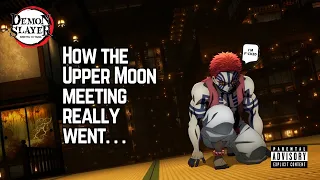 How the Upper Moon meeting really went... (Demon Slayer: Season 3)