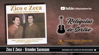 Zico E Zeca - Grandes Sucessos (CD Completo)