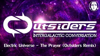 Electric Universe - The Prayer (Outsiders Remix) [TIPRS11]