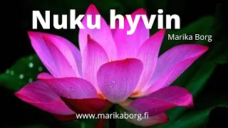 Marika Borg  Nuku hyvin & rentoudu syvästi