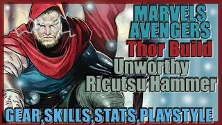 Marvels Avengers Thee best Thor build