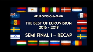 The best of Eurovision 2016 - 2019 - Semi Final 1 - ONLINE VOTING CLOSED