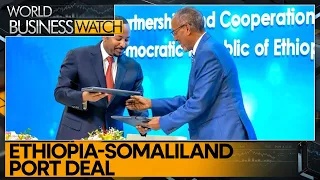 Diplomatic tensions rise over Berbera Port agreement | World Business Watch