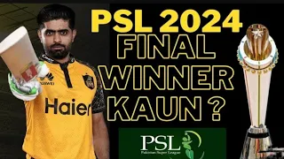 Final Prediction | Today Match Prediction | PSL | Fantasy Cricket | T20 2024 | T20  Match Prediction