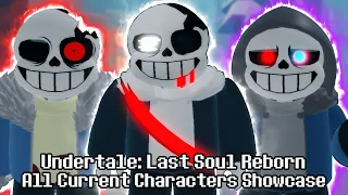 COOL ROBLOX UNDERTALE GAME!!! Undertale: Last Soul Reborn All Current Characters Showcase