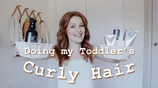 My toddler's curly hair routine