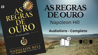 Audiobook Livro: As Regras de Ouro - Napoleon Hill - Lei da Atração