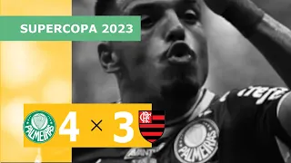 Palmeiras 4 x 3 Flamengo - Gols - 28/01 - Supercopa 2023