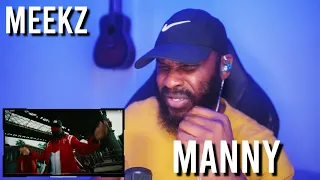 MEEKZ - MANNY [Reaction] | LeeToTheVI