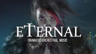 ETERNAL - Pure Epicness | Most Dramatic Beautiful Violin Orchestral Strings Music Mix