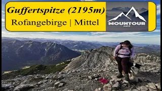 Ascent to Guffert / Guffertspitze (2195m) | Brandenberger Alpen -Rofangebirge | Via south ascent