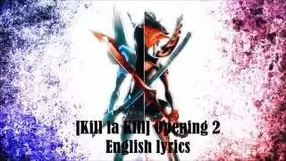 [Kill la Kill] Opening 2 English Lyrics