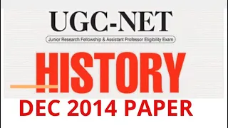 Dec 2014 ugc net history paper with detail || ugc net history old paper