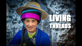 LIVING THREADS in Rural China