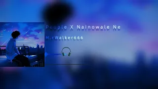 People X Nainowale Ne[NCS] @#MrWalkers666