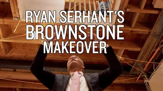 @RyanSerhant's Brownstone Makeover