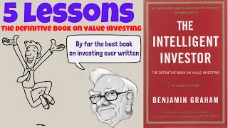 5 Important Lessons From The Intelligent Investor