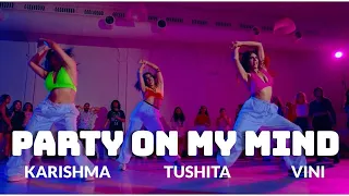 Party On My Mind | Bollywood Fusion | Tushita, Vini, Karishma (NYC)
