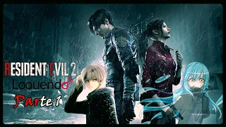 Resident Evil 2 Remake (Loquendo) | parte 1