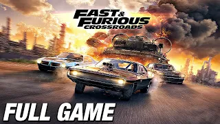 FAST & FURIOUS CROSSROADS Gameplay Walkthrough FULL GAME (HD) No Commentary