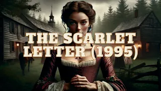 Movie Trailer | The Scarlet Letter (1995)