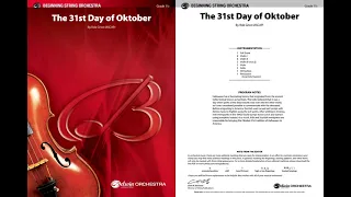 The 31st Day of Oktober, by Rob Grice – Score & Sound