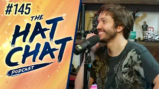 The Hat Chat Podcast #145 - Would you want to be an NPC in your own life?