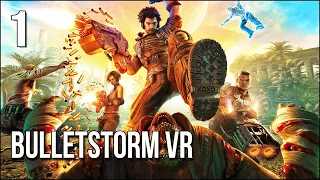 Bulletstorm VR | Part 1 | Our Brutal Adventure Kicks Off With A BANG