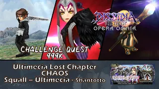 Challenge Quest - Ultimecia Lost Chapter Governess of Time CHAOS DFFOO GL Squall Ultimecia Shantotto