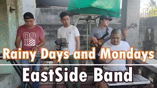 Rainy Days and Mondays - EastSide Band (The Carpenters Cover)