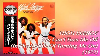 HIGH INERGY - You Can't Turn Me Off (In The Middle Of Turning Me On) (1977) Soul *Millie Jackson