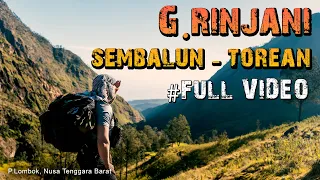 THE FULL EXPERIENCE OF CLIMBING MOUNT RINJANI INDONESIA - FULL EPISODE 🔥