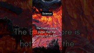 The Earth's core is hotter than the surface of the Sun! #curiousfacts #didyouknow #mindblowingfacts