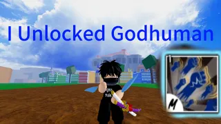 I Finally Unlocked The Godhuman Fighting Style…..(Blox Fruits)