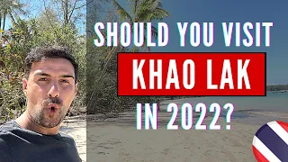 HOW IS KHAO LAK NOW? (January 2022) Phang Nga province, Thailand vlog update