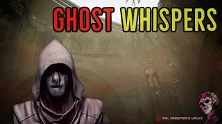 Ghost Whispers [I WAS ALMOST TOO CREEPED OUT TO FINISH READING]