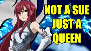 Erza Scarlet Is NOT A Mary Sue & Here's Why | Fairy Tail