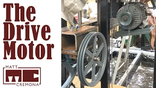 The Drive Motor - Building a Large Bandsaw Mill - Part 11